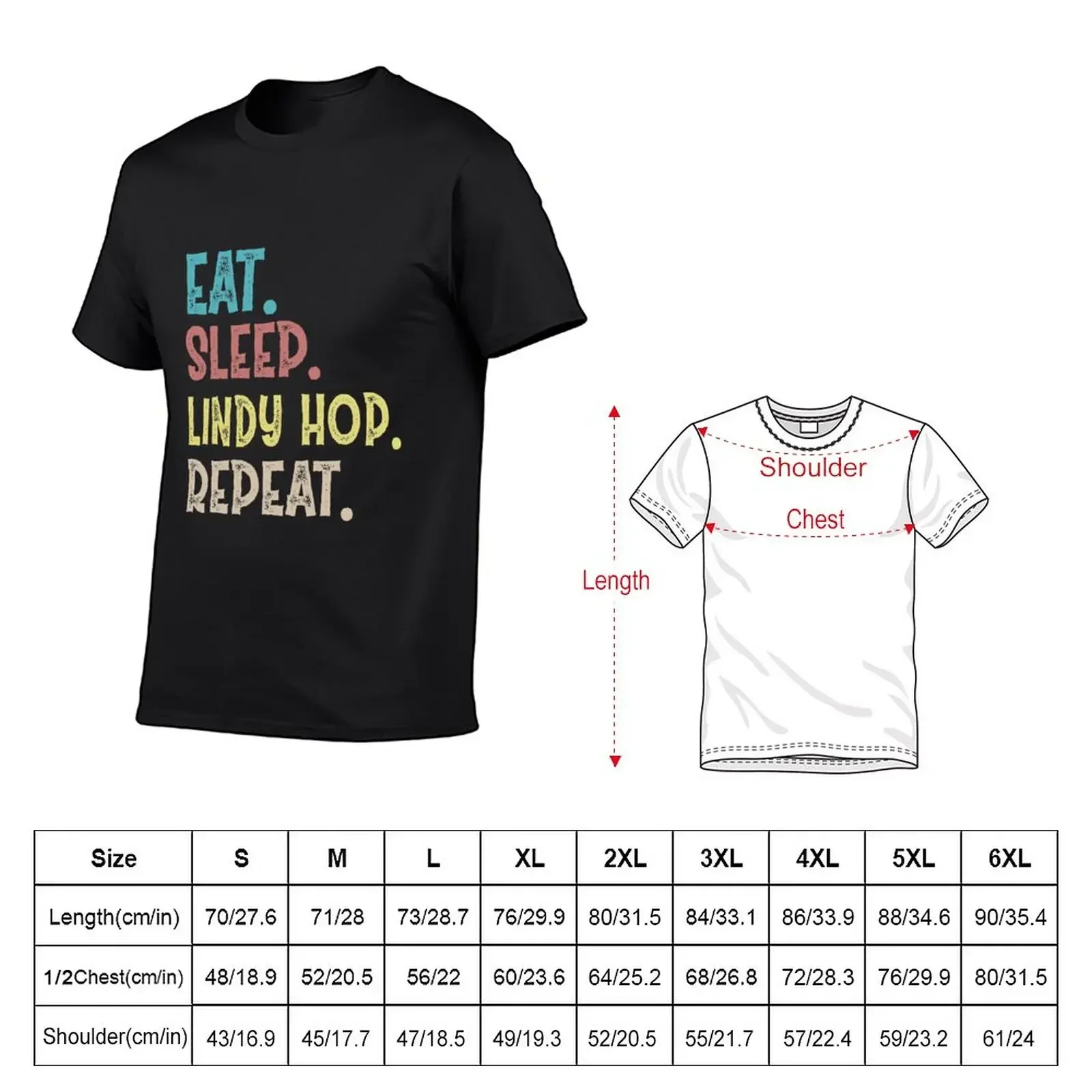 Eat Sleep Lindy Hop Repeat T-Shirt blacks plus sizes Short sleeve tee t shirts for men pack