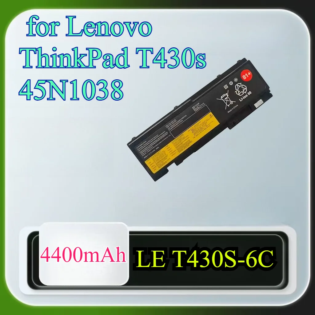 

4400mAh High Capacity Li-ion Battery for Lenovo ThinkPad T430s 45N1038 Factory Direct Replacement Laptop Battery