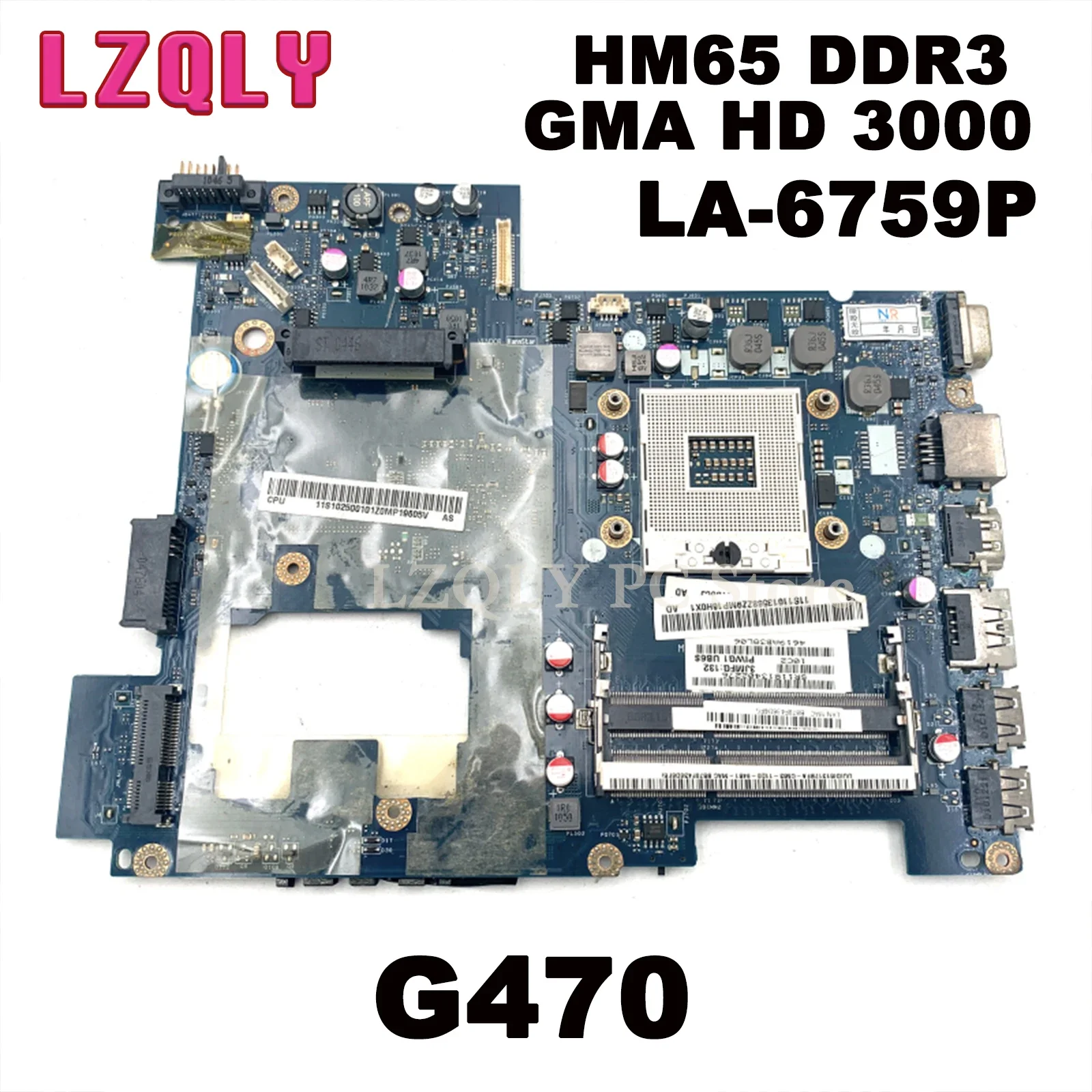 

LZQLY For Lenovo G470 PIWG1 LA-6759P Laptop Motherboard HM65 DDR3 GMA HD 3000 Without GPU Main Board Full Test