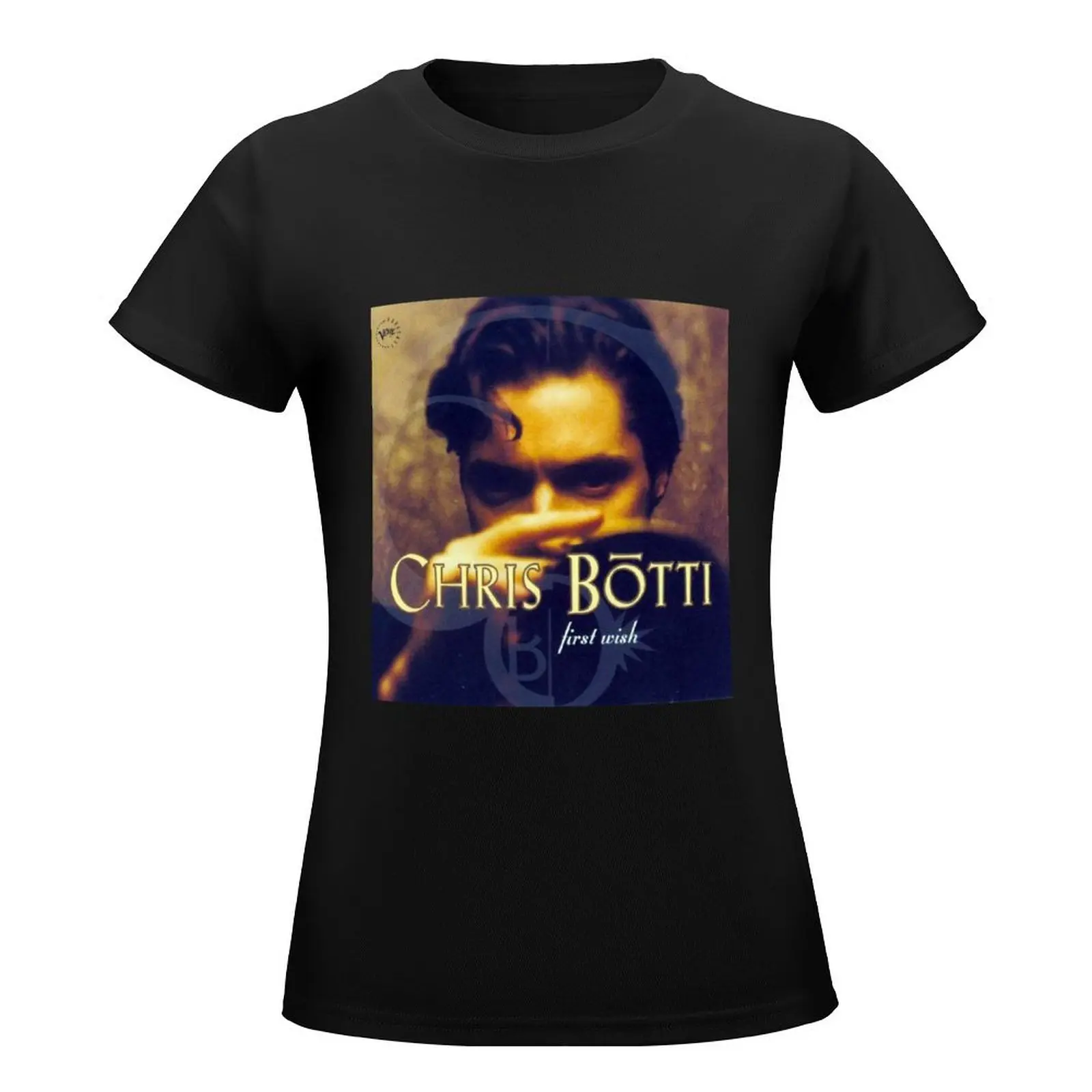 Chris Botti First wish T-Shirt summer tops cute clothes summer clothes Aesthetic clothing Woman clothes