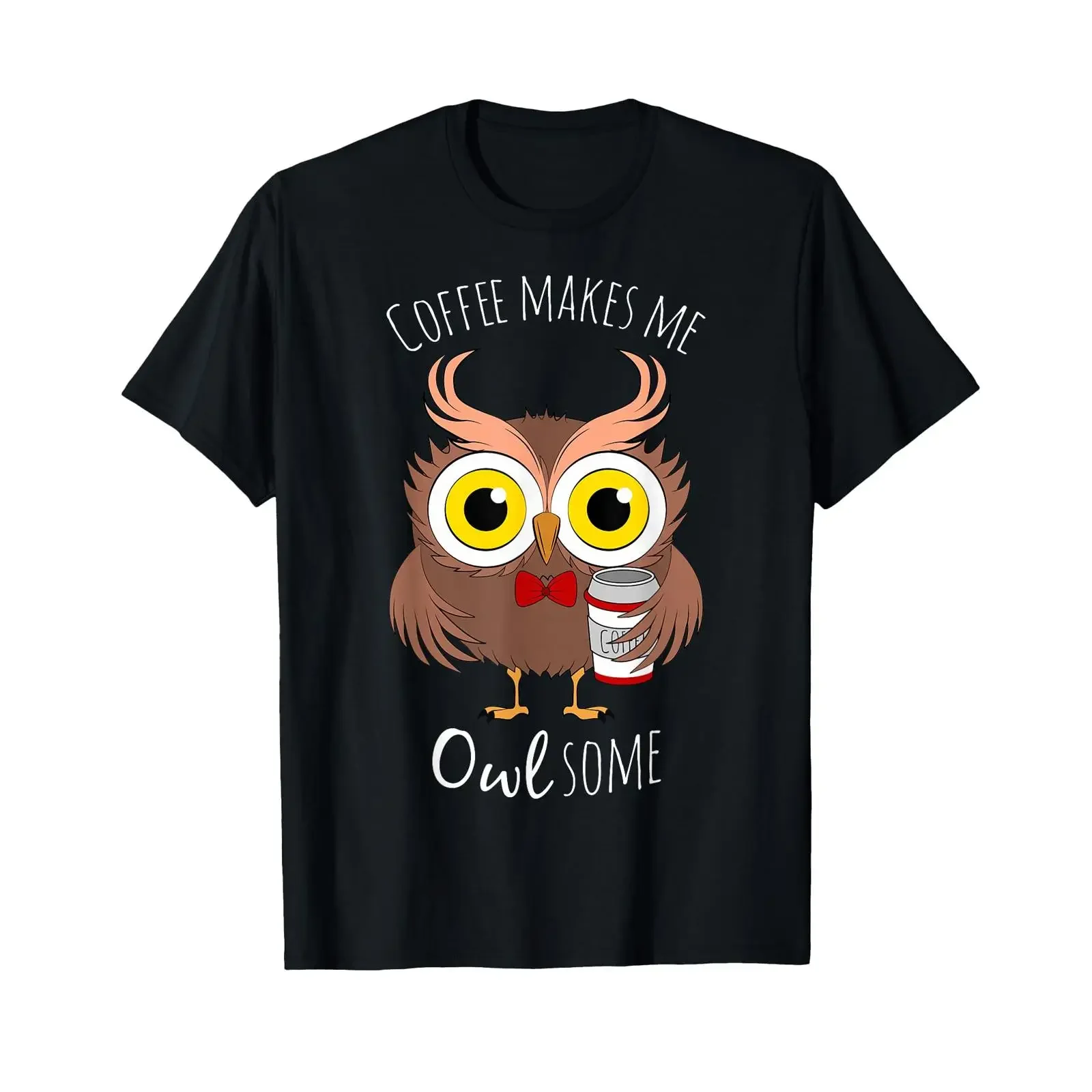 T Shirt Coffee Makes me Owlsome pour Les Amateurs de café vintage Washed designer clothes Casual Stretched fashion Comfortable