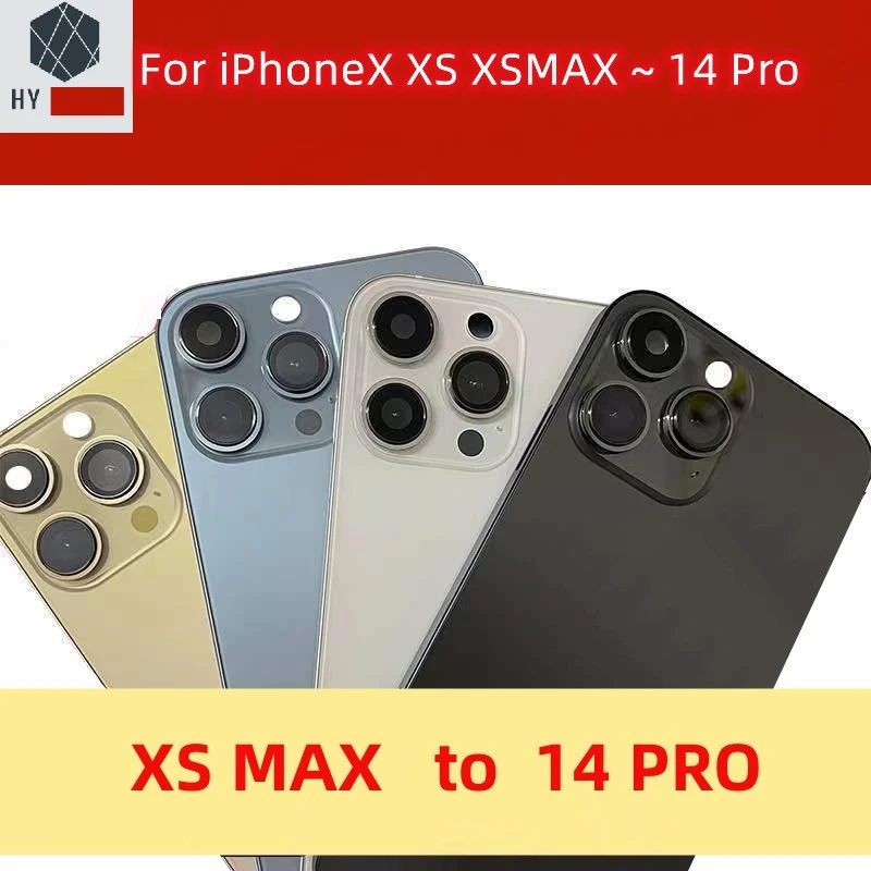 For X/XS/XSMAX Like 14 Pro Housing X Up To 13 Pro Housing XS To 14 Pro Back DIY Back Cover Housing Battery Middle Frame Replacem