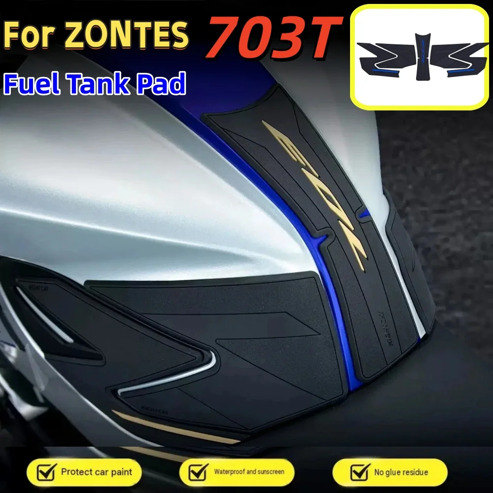 Suitable for ZONTES 703T: Motorcycle fuel tank pad, center tank protector, anti-slip side pads, and modification accessories.