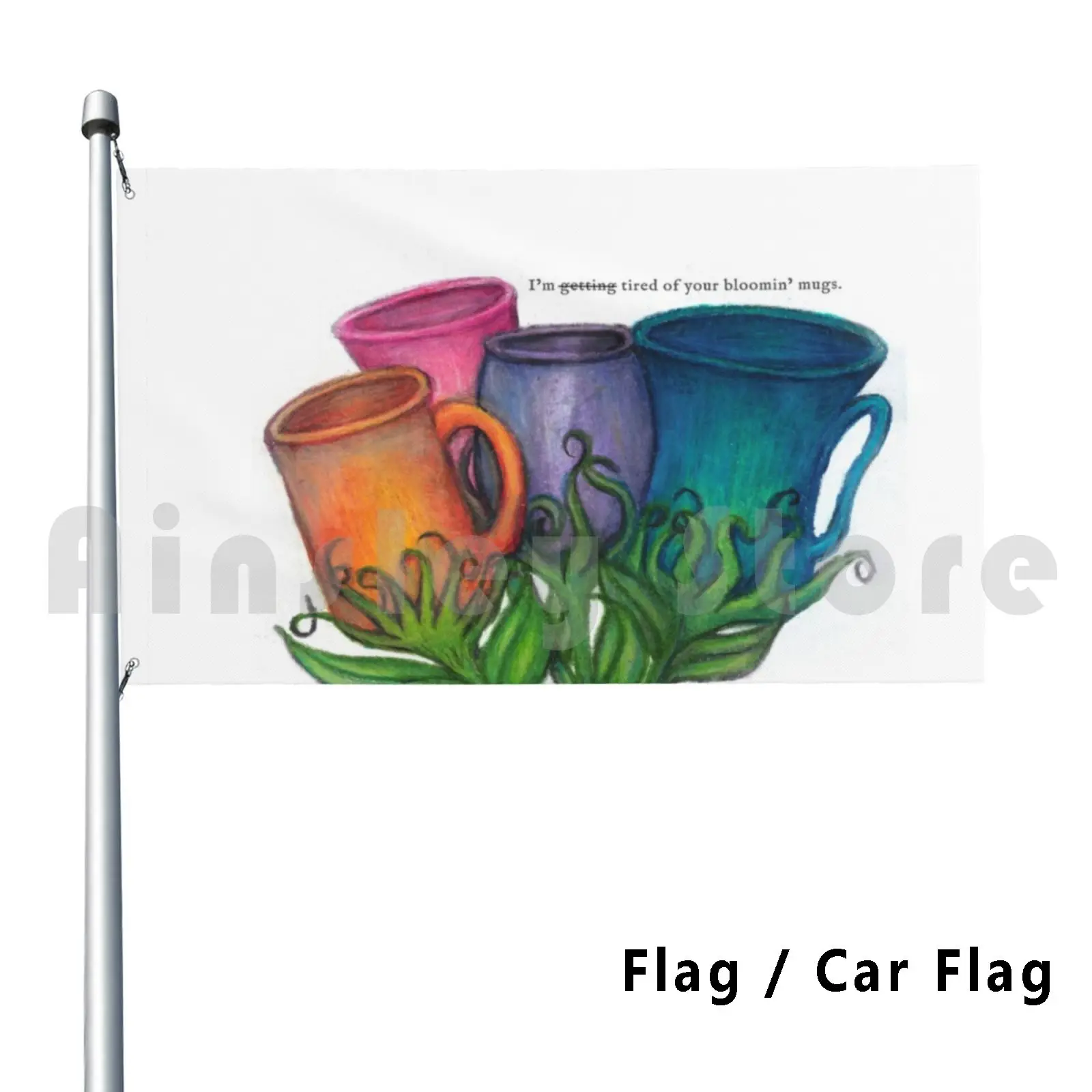 Bloomin' Mugs With Text Flag Car Flag Funny Sassy Quotes Flower Pencil Leave Me Alone