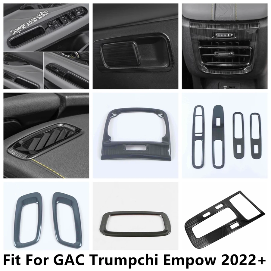 

Glove Box / Gear Shift Panel / Window Lift Switch / Rear Box Air Outlet Cover Trim Accessories For GAC Trumpchi Empow 2022 -2024