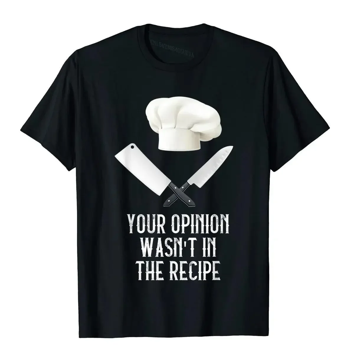 Neuankömmling Ihre Meinung war nicht im Rezept Gastronomie lustige Koch T-Shirt Tops angepasst Japan Stil Baumwolle Erwachsenen T-Shirts England