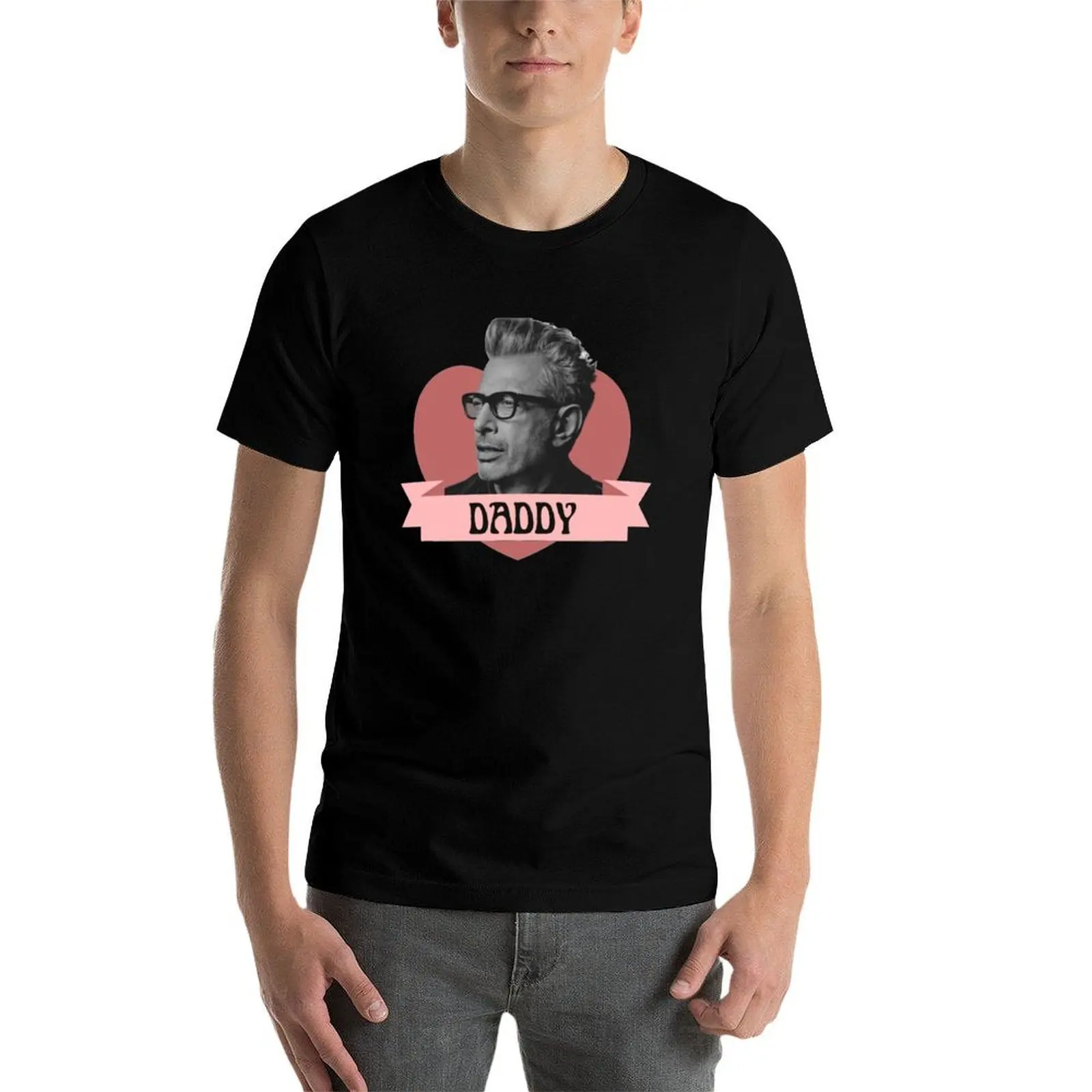 

Jeff Daddy Goldblum With a Heart celebrity crush inspired heckinfarout T-Shirt man tshirt man t shirt luxury T-Shirt