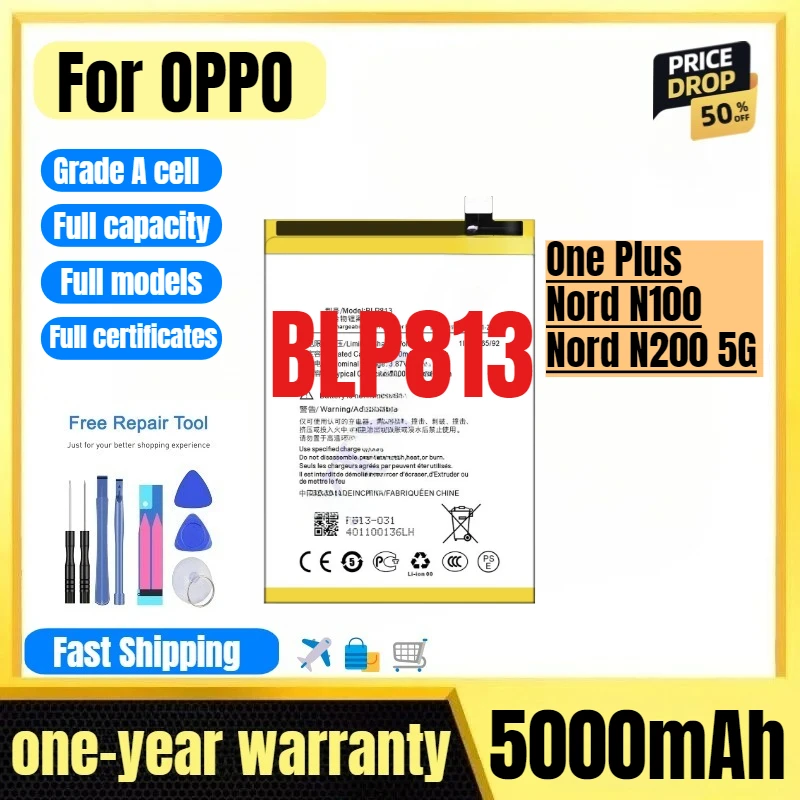 

BLP813 for OPPO One Plus Nord N100/Nord N200 5G Phone Battery High Quality High Capacity Replacement Bateria Grade A Cell Tools