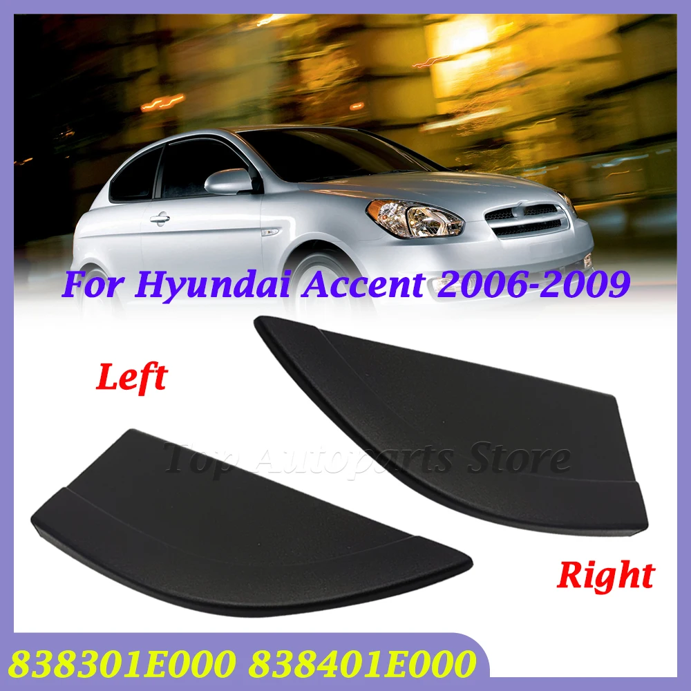 OEM 838301E000 838401E000 New Car Exterior Rear Door Trim for Hyundai Accent 2006-2009 Easy Installing Car Accessories