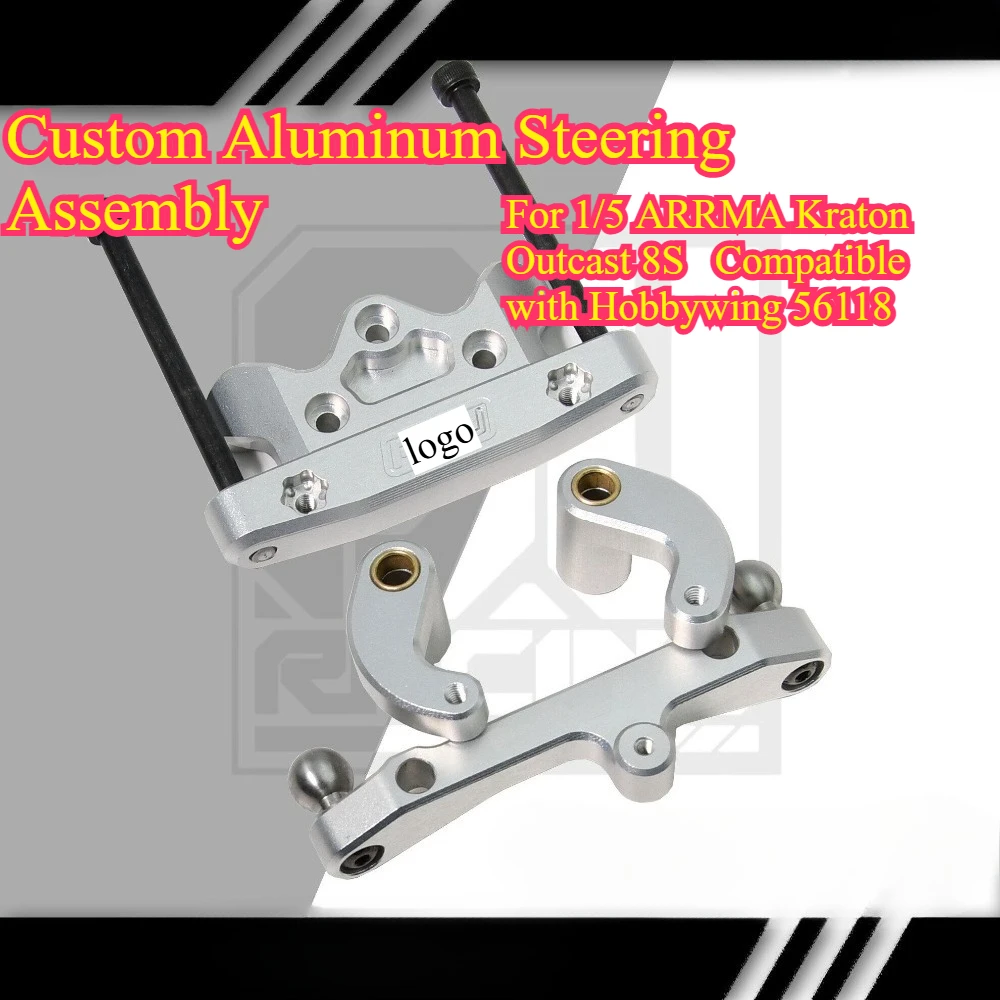 RC Car Upgrade Aluminum Steering Assembly For 1/5 ARRMA Kraton Outcast8S Compatible with Hobbywing 56118 custom size Accessories