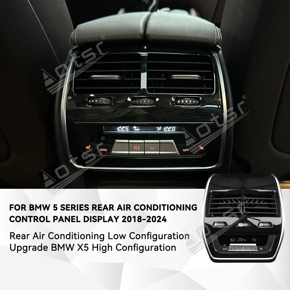 Low to High Trim Upgrade Accessory For BMW 5 Series 2018-2024 Rear Car Button Control Climate Controls AC Panel Display Screen