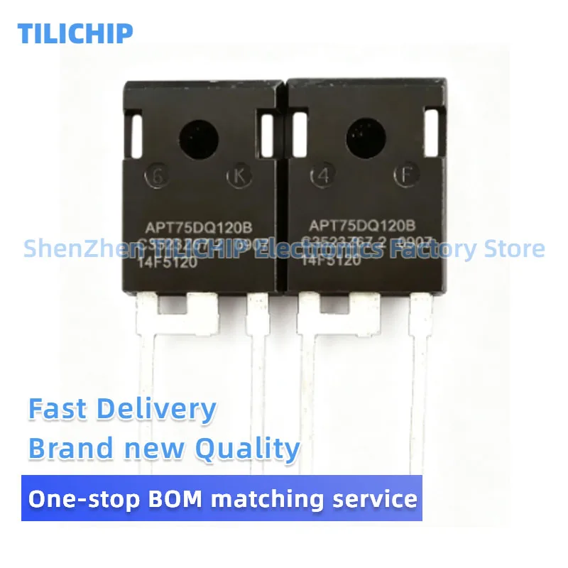 5PCS-10PCS Brand new APT75DQ120B APT75DQ120BG TO-247 75A