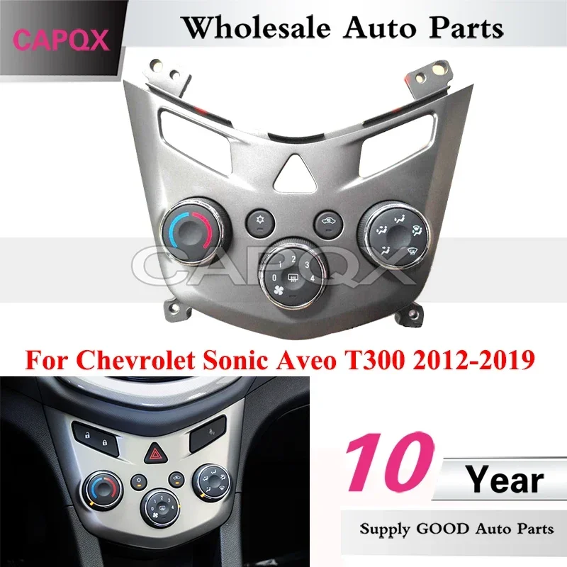 

CAPQX (second-hand) Air Condition Switch Panel For Chevrolet Sonic Aveo T300 2012-2019 Air Conditioner Knob Switch OEM# 42344694