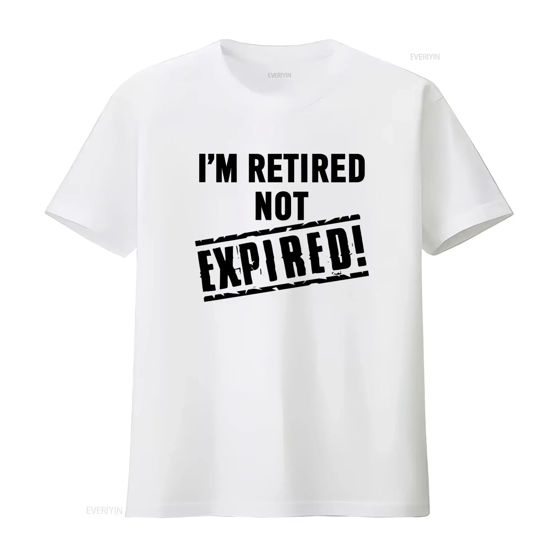 I'm Retired Not Expired Mens Funny T Shirt Stylish and Comfortable for All vintage Washed streetwear Versatile Soft Unisex