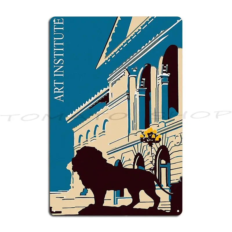 Art Institute Chicago Retro Metal Signs Designing Wall Decor Mural Painting Custom Tin Sign Poster