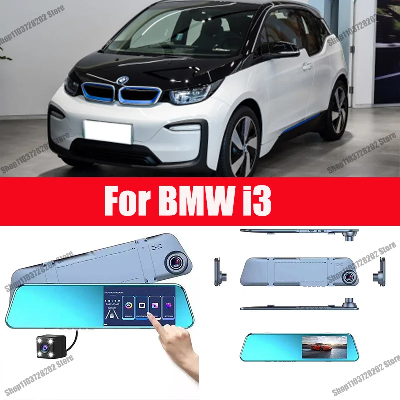 

For BMW i3 Mirror Camera for Car Touch Screen Video Recorder Rearview mirror Dash Cam Front and Rear Camera Mirror DVR