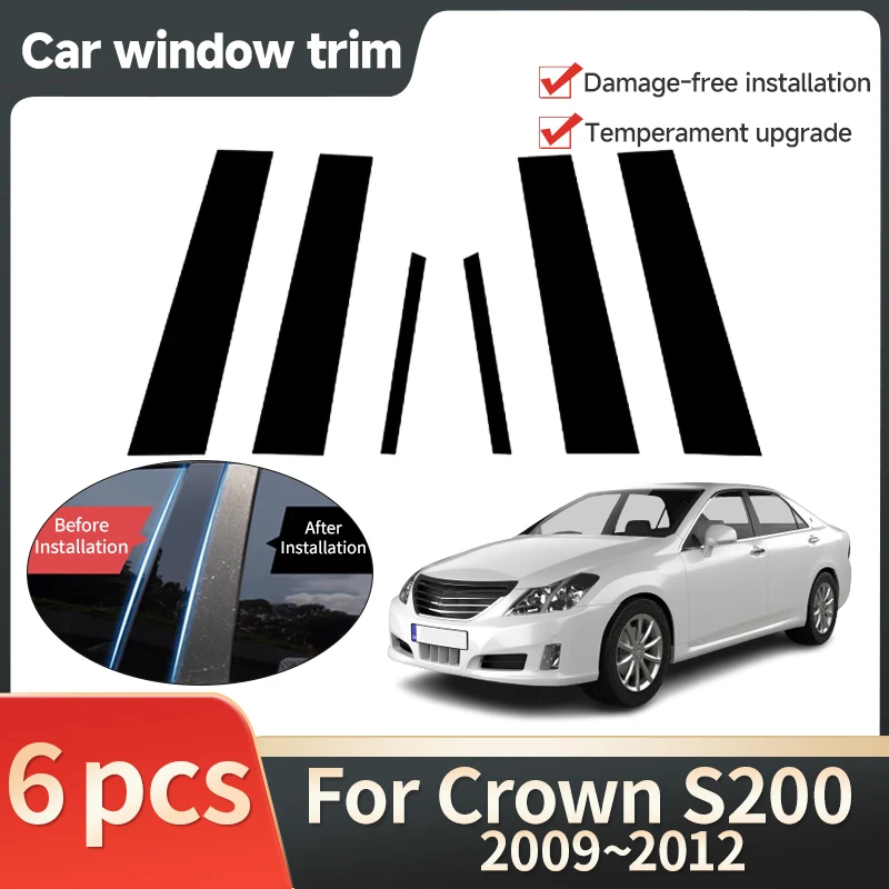 

Car Window Trim Cover for Toyota Crown S200 Royal Saloon Athlete 2009 2010 2011 2012 Door Sticker Bright Black Decal Accessories