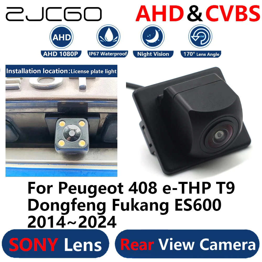 ZJCGO AHD 1080P Parking Backup Reverse Reversing Rear view Camera for Peugeot 408 e-THP T9 Dongfeng Fukang ES600 2014~2024