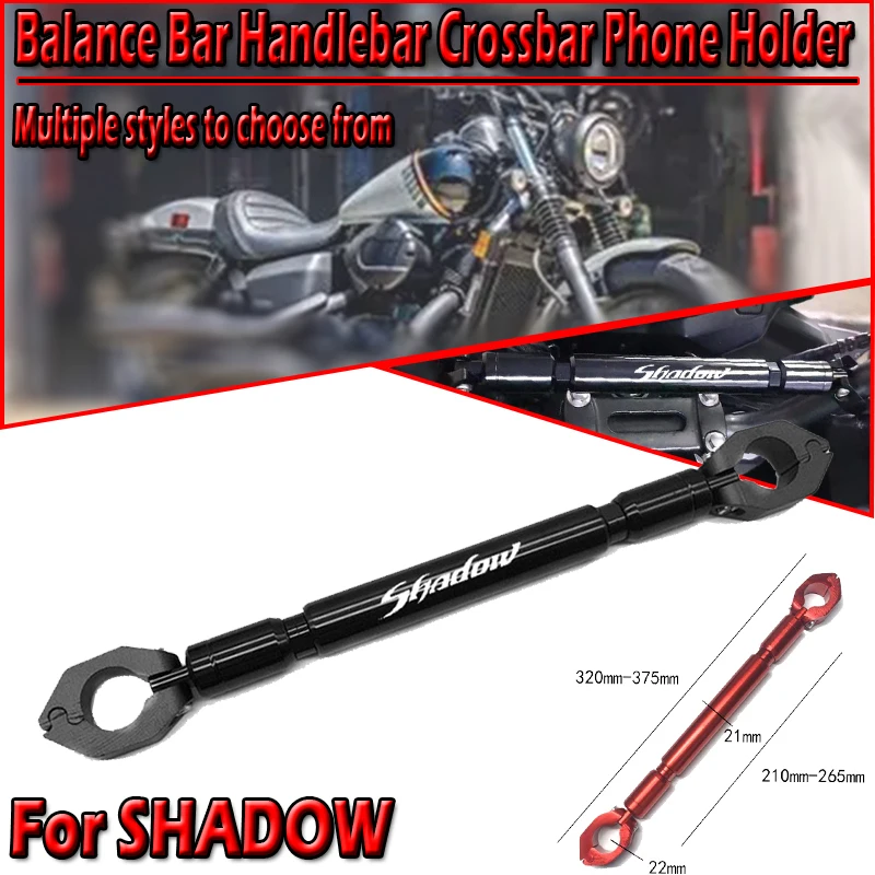 

Для Shadow VT 400 600 750 1100 руль мотоцикла, ручка, регулируемая перекладина, балансировочный кронштейн, усиление рулевого колеса