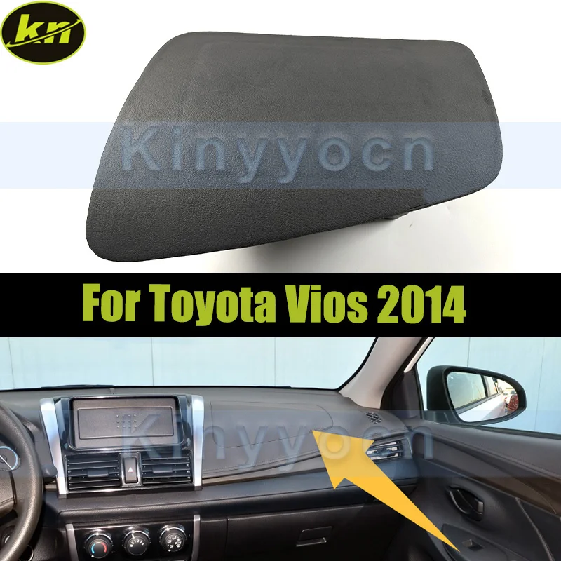 

LHD Car Dashboard Cover Panel For Toyota Vios 2014 Center Console Copilot Trim Panel Instrument Panel