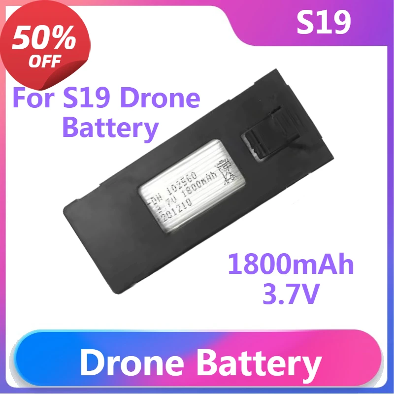 

Drone Battery 102560 for S19 Drone Battery Accessories S19 Drone Spare Parts S19 Pro 3.7V 1800Mah Drone Battery