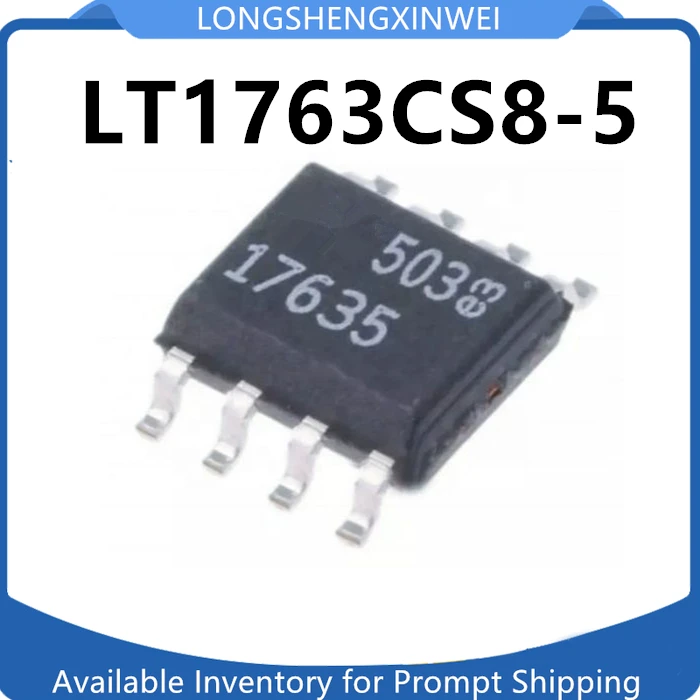 1PCS LT1763CS8-5 Silk Screen 17635 Package SOP-8 Linear Regulator IC Chip Original