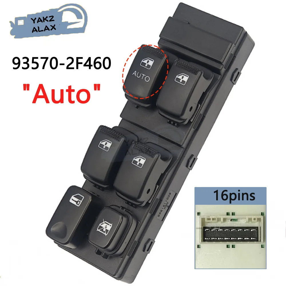 93570-2F460 pour Kia Cerato 2004 2005 2006 2007 2008 2009 interrupteur de commande de fenêtre principale bouton de régulateur de verre 16 broches 935702F460
