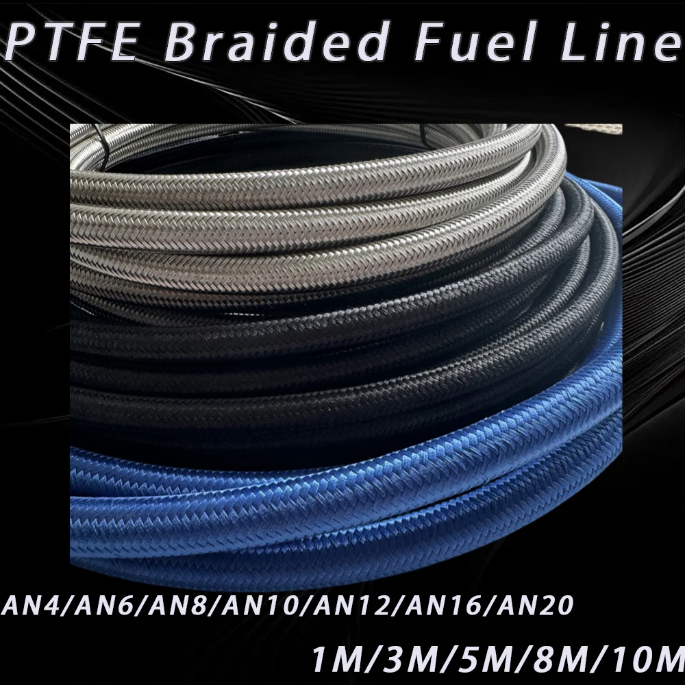 

1M-10M AN4-AN20Racing Universal Hose PTFE Brake HoseFuel Pipeline And Oil Cooler Pipe Length Can Be Customized Three Colors