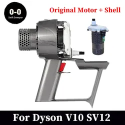 Original Motor Engine For Dyson V10 SV12 robot vacuum cleaner parts Host Handle shell Filter Dust Cup Assembly Replacement