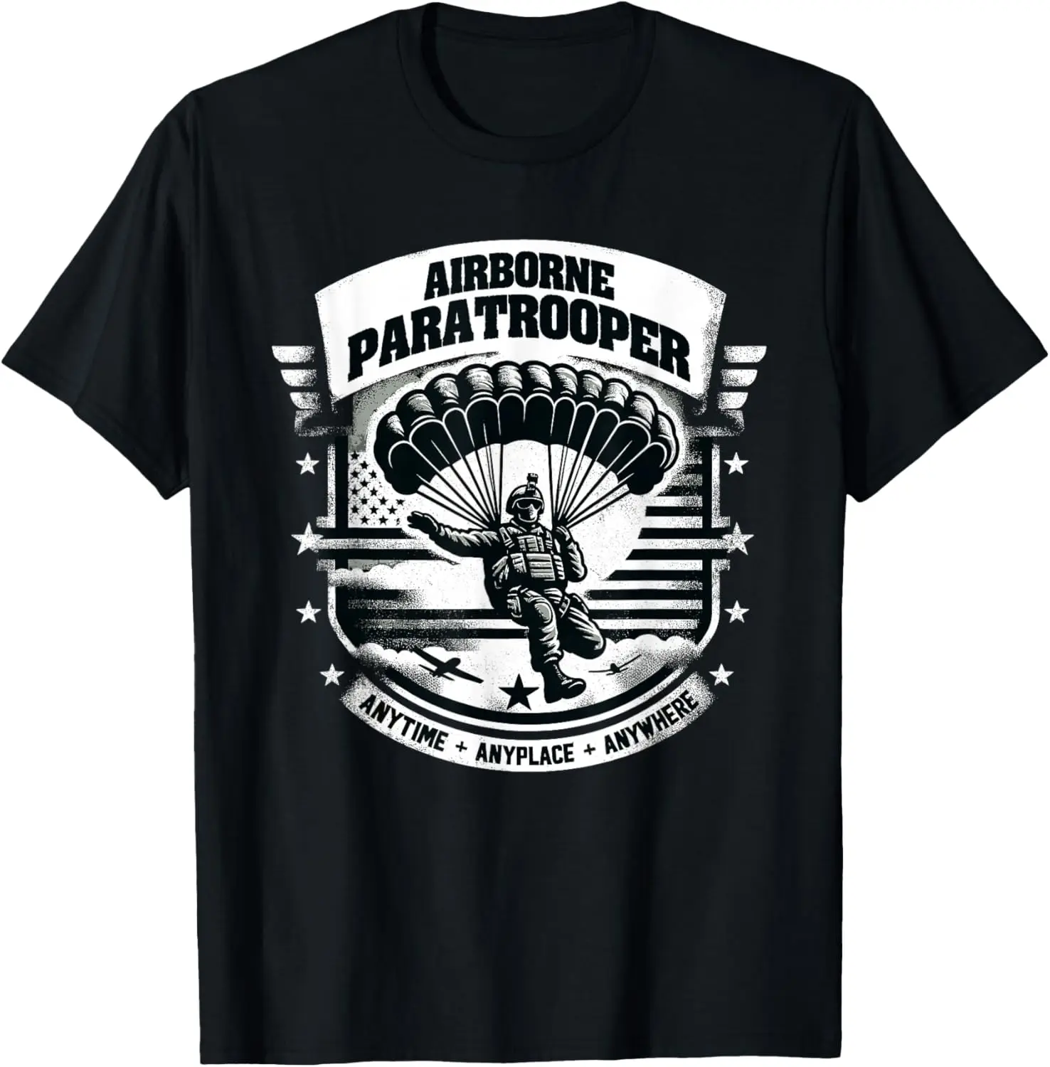 

Airborne Paratrooper Anytime Anyplace Anywhere T-Shirt 100% Cotton O-Neck Short Sleeve Summer Casual Mens T-shirt Streetwear