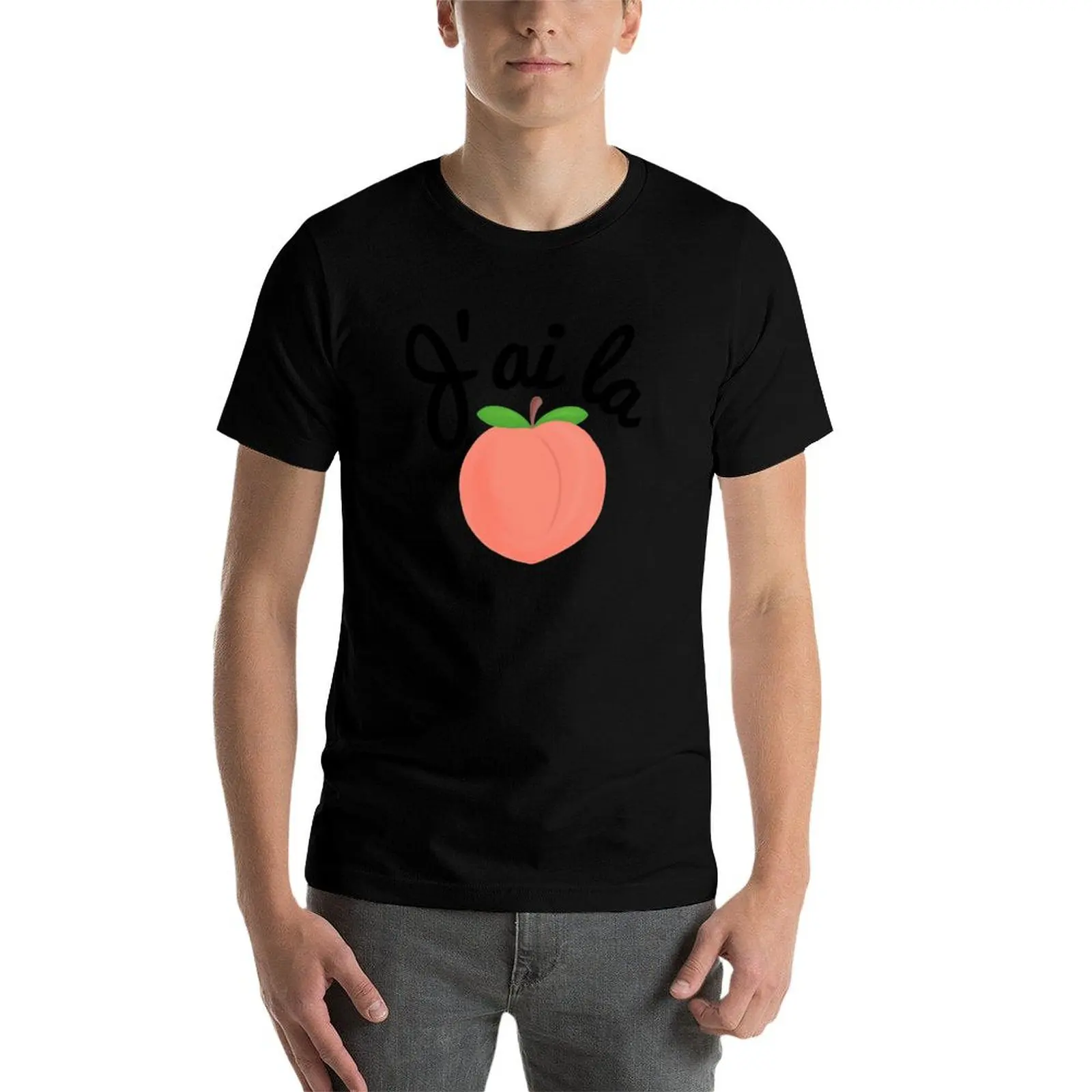 

J'ai la pêche - I'm Feeling Peachy in French T-Shirt mens graphic t shirts cotton t shirt man T-Shirt