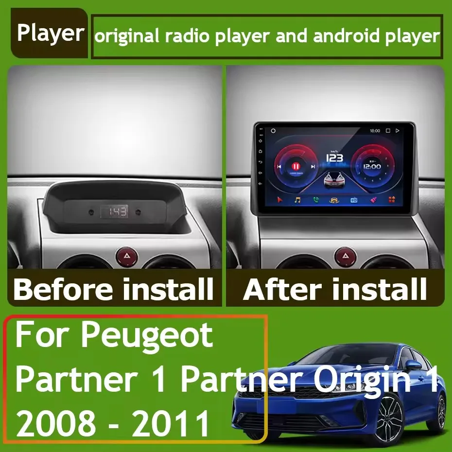 For Peugeot Partner 1 2002 - 2008 Partner Origin 1 2008 - 2011 Car Radio Multimedia Video Player Navigation Stereo GPS Android16