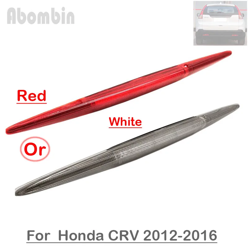 

Auto Rear High Mount Brake Lamp Back Indicator Light Stop Light Additional Brake Light For Honda CRV 2012-2016