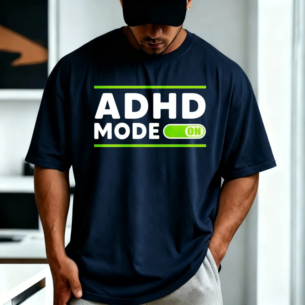 Adhd Mode on Neurodivergent Support Awareness T-shirt Casual Fsahion Loose Harajuku Short Sleeve O-neck Man Women Clothing
