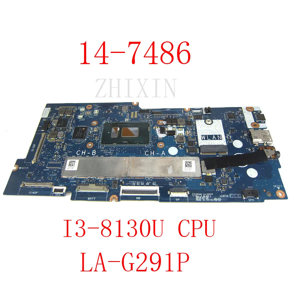 yourui For Dell Chromebook 7486 2-in-1 Laptop motherboard SR3W0 I3-8130U 2.2 GHz 4GB 128GB CN-0WDK4K 0WDK4K DDG40 LA-G291P