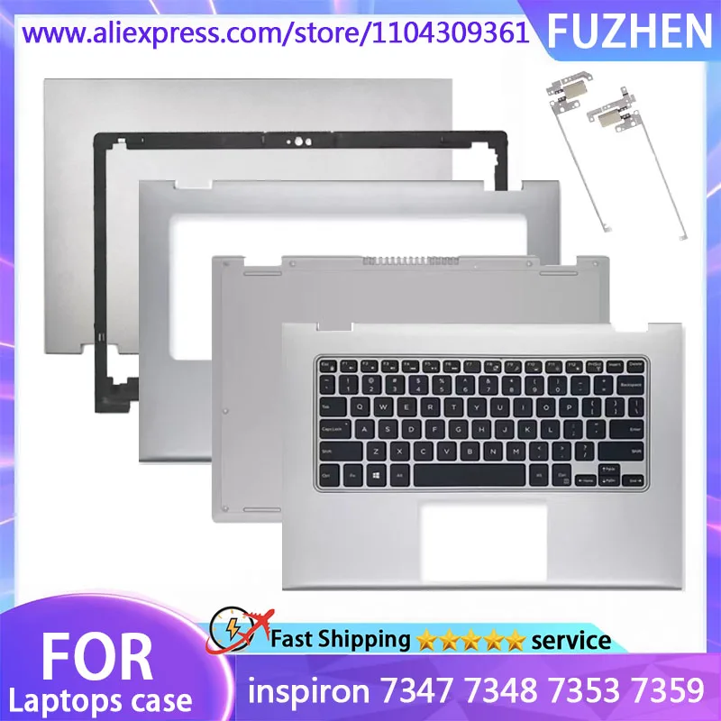 

New Cover For Inspiron 7347 7348 7353 7359 LCD Rear Cover/Front Frame/Palm Pad Keyboard/Bottom Cover/hinges Silver