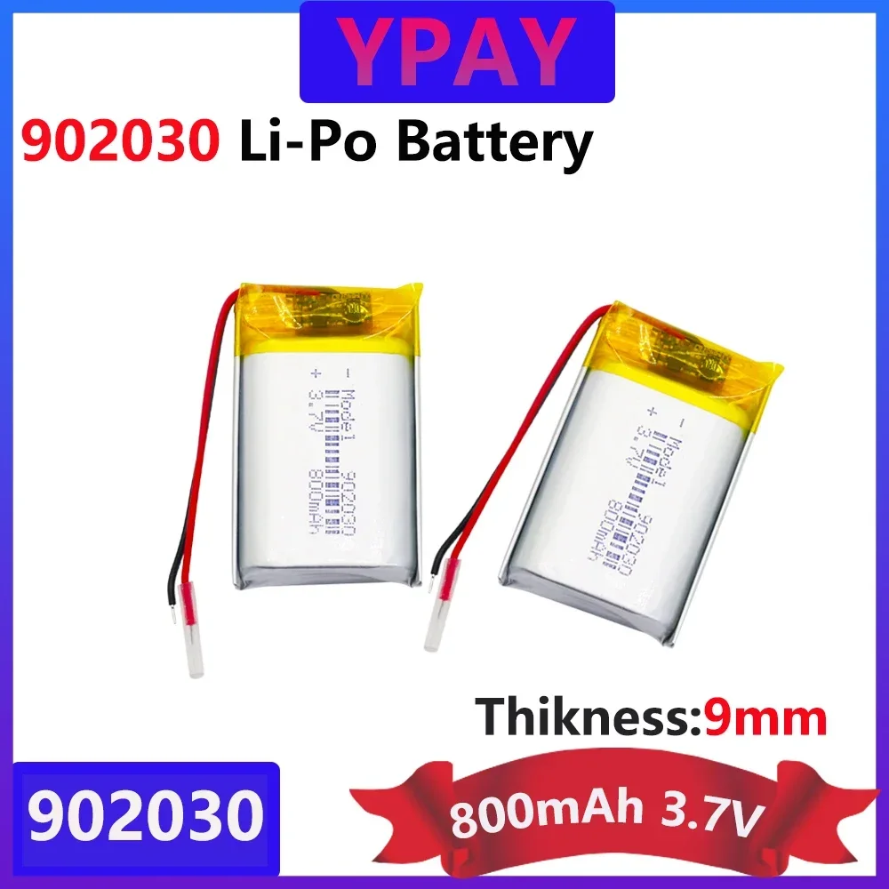 3.7V 800mAh 902030 polymer lithium ion rechargeable battery for LED lights bluetooth speakers MP5 Selfie Stick 902030 battery