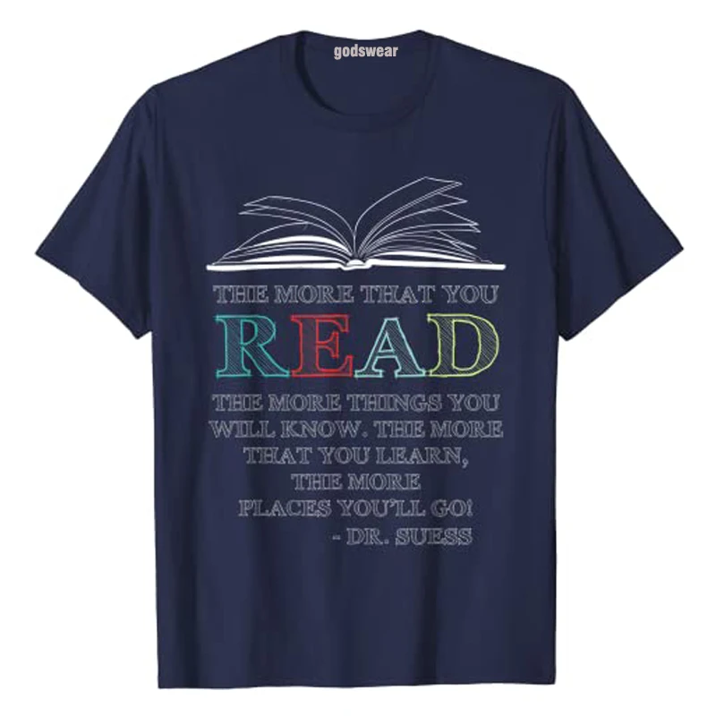 The More That You Read The More Things You Will Know Shirt Reader Graphic Tees Reading Lover Clothes Teacher Student Schoolwear