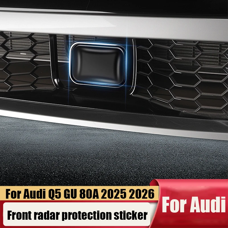 

For Audi Q5 GU 80А 2025 2026 2027 Front radar protective film ACC protective cover sticker car exterior protective parts