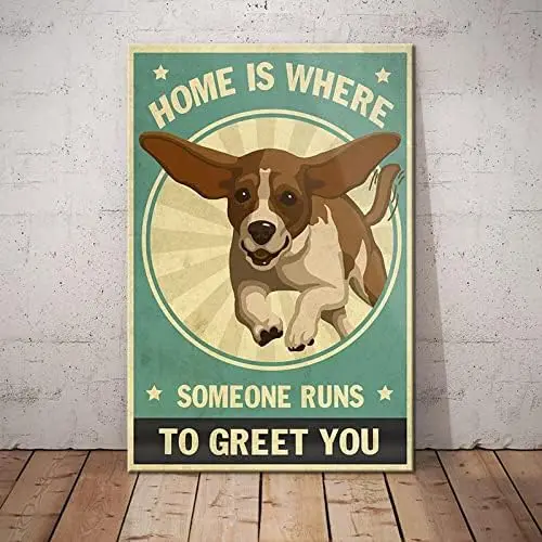 8X12 IN Home is Where Someone Runs to Greet You Retro Metal Tin Sign Vintage Sign for Home Coffee Garden Wall Decor