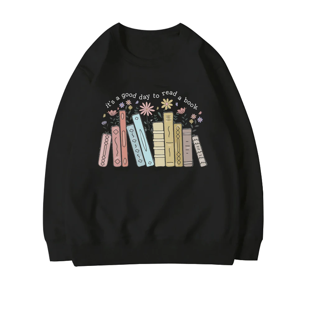 Its A Good Day To Read A Book SweatShirt Librarian Shirts Book Lover Sweater Retro Teacher Shirts Back To Shcool Gifts