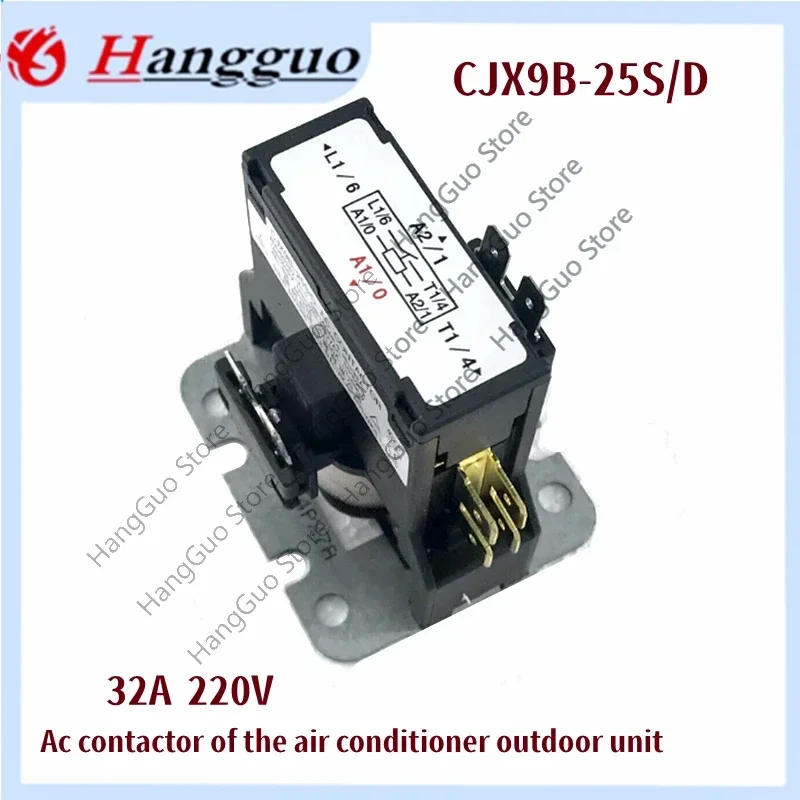 CJX9B-25S/D AC 220V air conditioning coil magnetic contactor relay 32A 220V external contactor