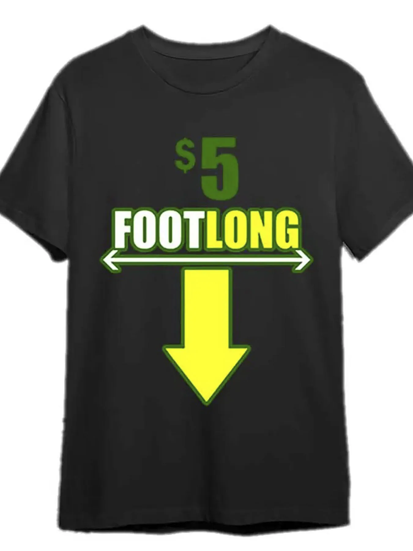 

"5 Dollar Foot Long" T-Shirt 100% Cotton O-Neck Short Sleeve Summer Casual Mens T-shirt Streetwear
