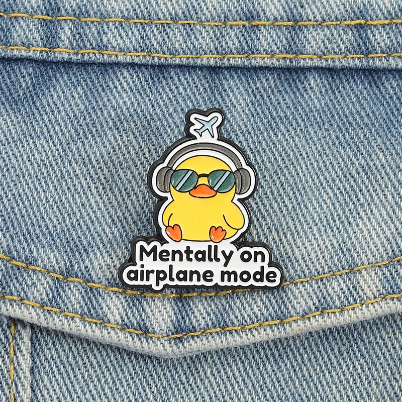 Mental am Flugzeugmodus, Emaille-Anstecknadeln, niedliche coole Entlein-Broschen, Anstecknadeln, Cartoon-Introvertiger Schmuck, Geschenk für Freunde