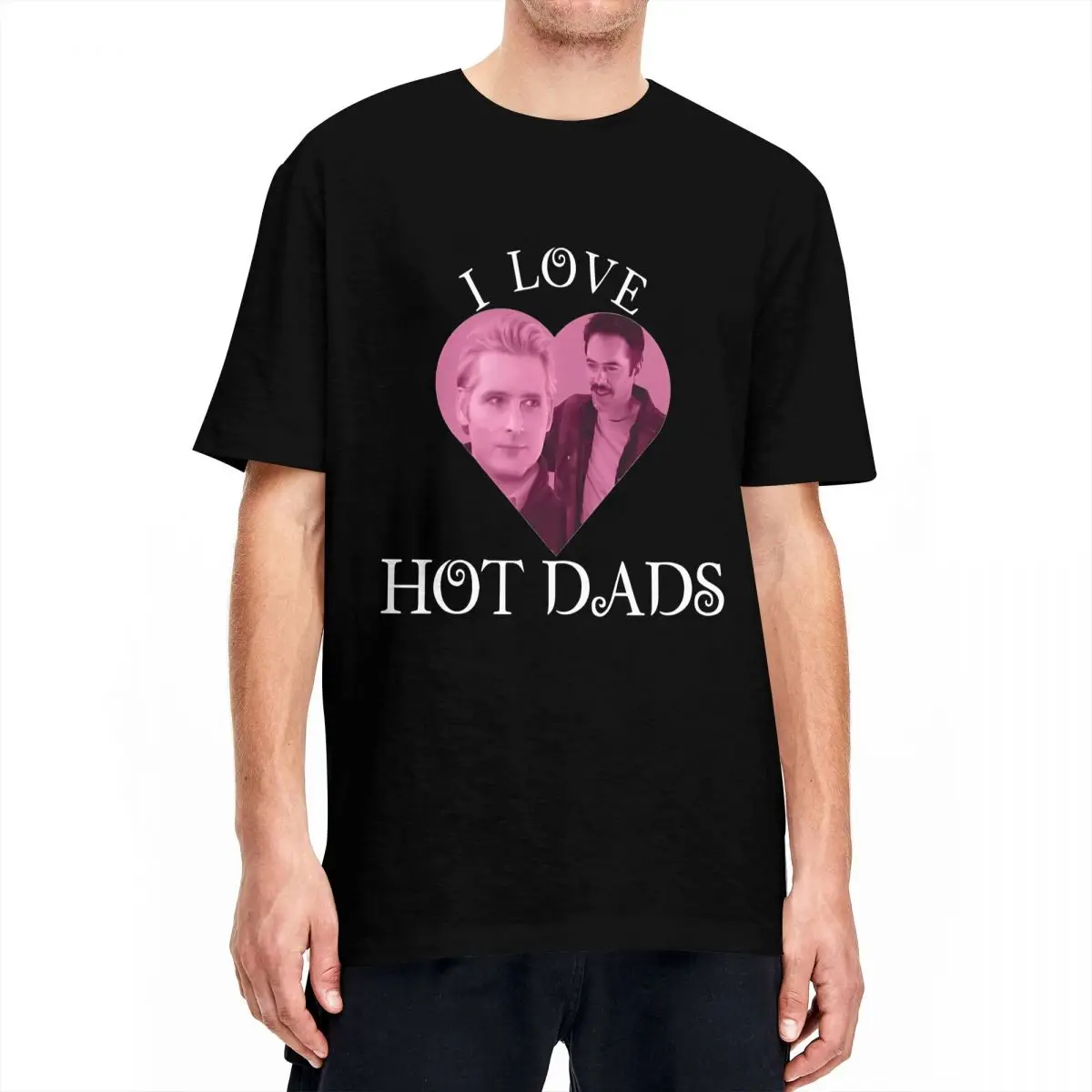 I Love Hot Dads T-Shirt Men Twilight Saga Charlie Swan Billy Burke Cotton T-Shirts O-Neck Tee Shirt Casual Oversize Clothes