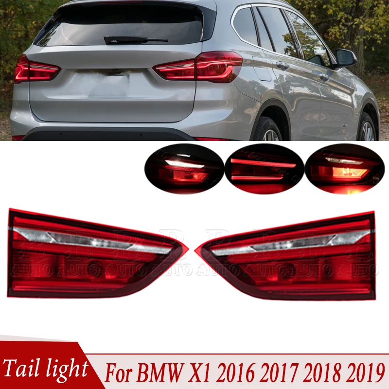 

For BMW X1 2016-2019 LED Tail Lamp Assembly Rear Brake Warning Lamp Turn Signal Light Reversing Light 63217350697 63217350698