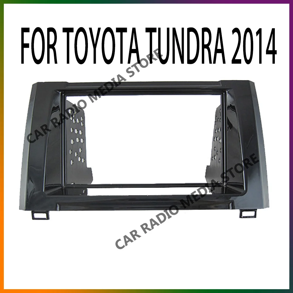 

2DIN Size Radio Frame Car Stereo DVD Fascia Casing Panel Dashboard Kits For TOYOTA TUNDRA 2014+