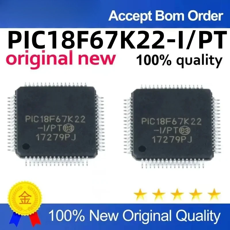 

PIC18F67K22 PIC18F67K22-I/PT TQFP64 SMD MCU 8-bit microcontroller chip