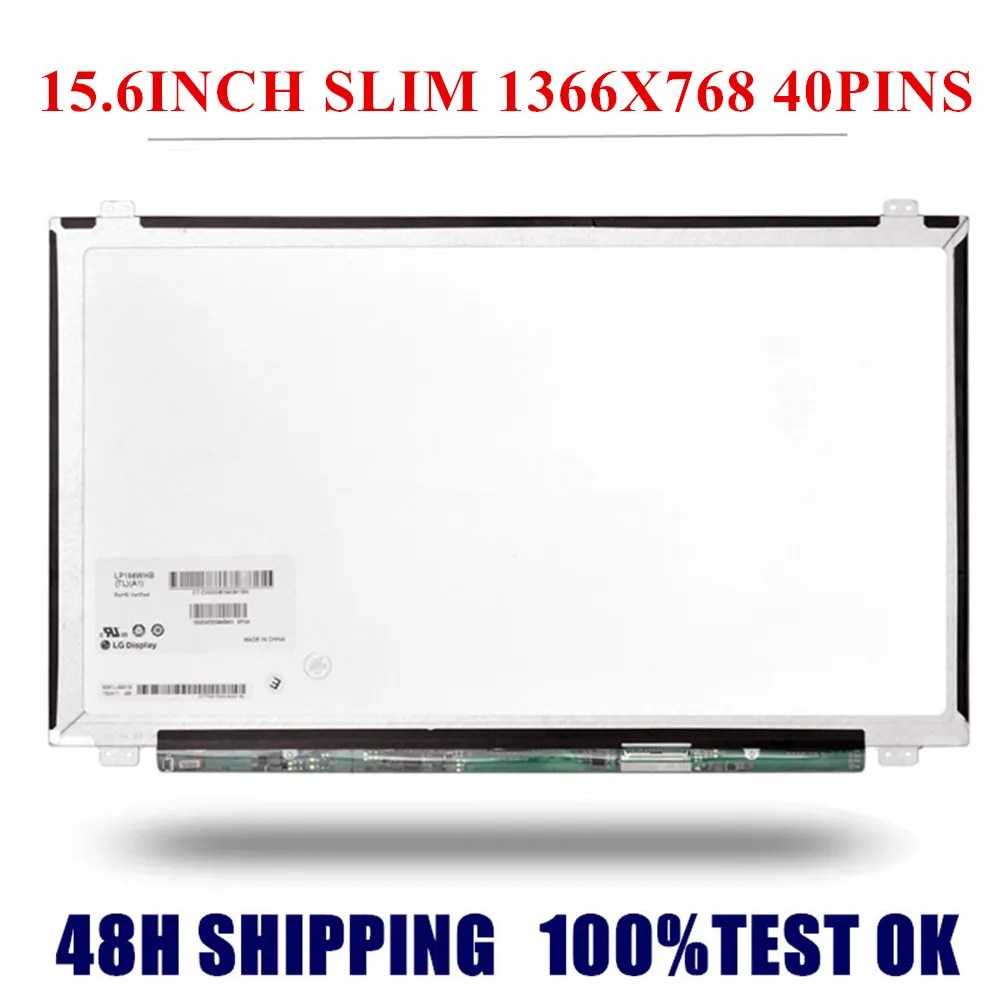 

Matrix for Laptop 15.6" LED Screen LP156WH3 TL A3 B156XW04 V.5 LTN156AT20 N156BGE-L41 LCD Display HD 1366X768 40Pin