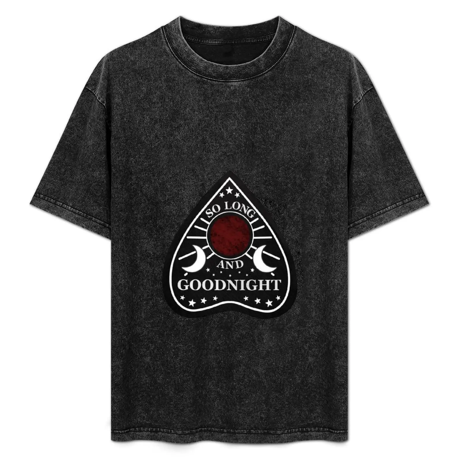 

‘So Long And Goodnight’ Planchette T-Shirt Holiday Vacation Tee Shirt